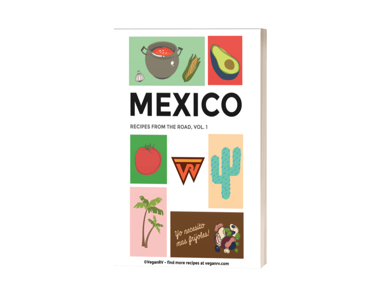 Mexico - Recipes from the Road, Vol. 1
